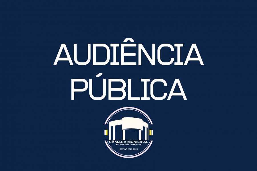 AUDIÊNCIA PÚBLICA 09-06-2025